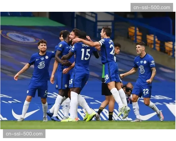 切尔西客场控球优势难转化 前场渗透与最后一传质量低下 切尔西客场控球优势难转化 前场渗透与最后一传质量低下